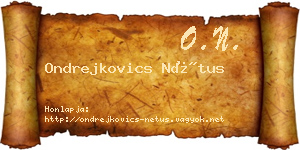 Ondrejkovics Nétus névjegykártya